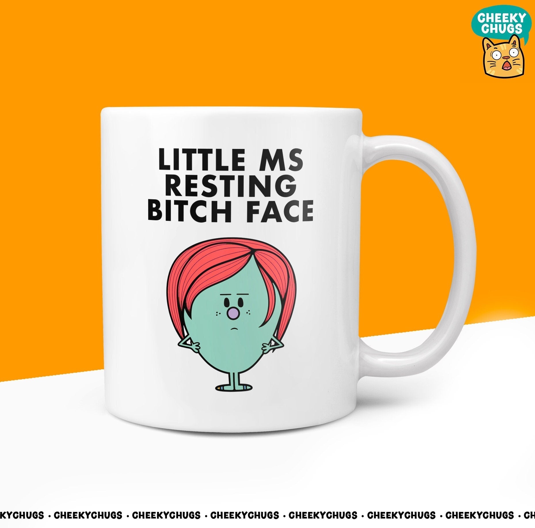 Novelty Little Ms RESTING BITCH FACE 10oz Coffee Mug - Funny Gift Ideas For Her Miss Women Office Friend Moody Birthday Christmas Gifts - CheekyChugs