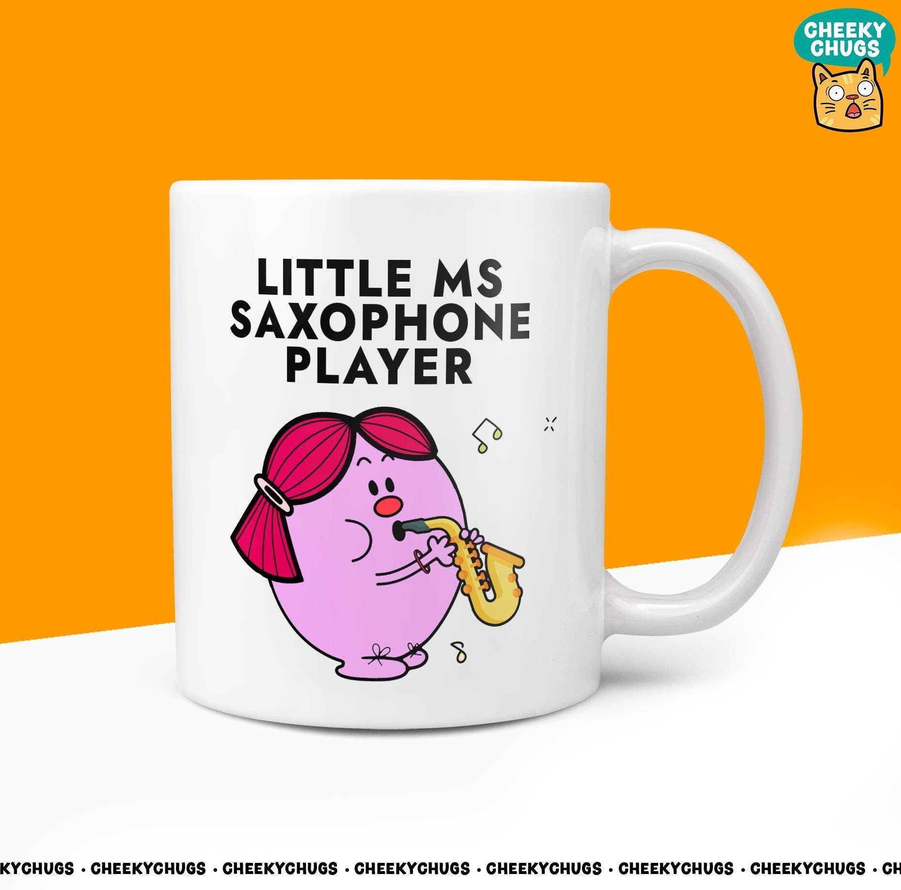 Novelty Little MS SAXOPHONE 10oz Coffee Mug - Gift For Women's Miss Her Band Player Secret Santa Gifts Birthday Christmas Present - CheekyChugs