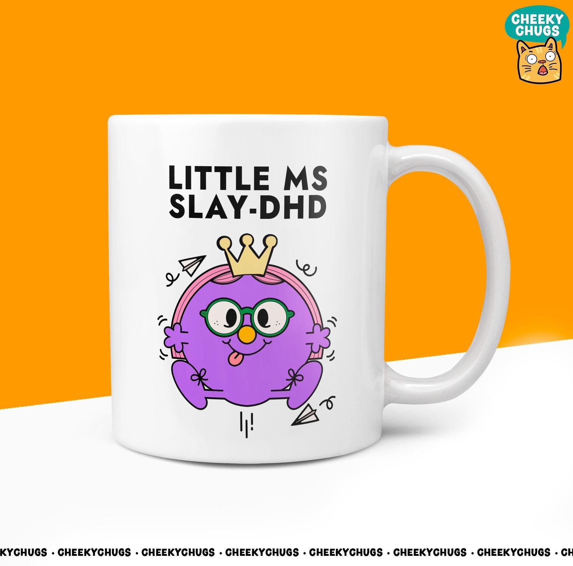 Novelty Little Ms SLAY - DHD Mug Funny Women's Miss Her Gift Secret Santa Present Ceramic ADHD Parody Birthday Christmas Coffee Tea Cup - CheekyChugs