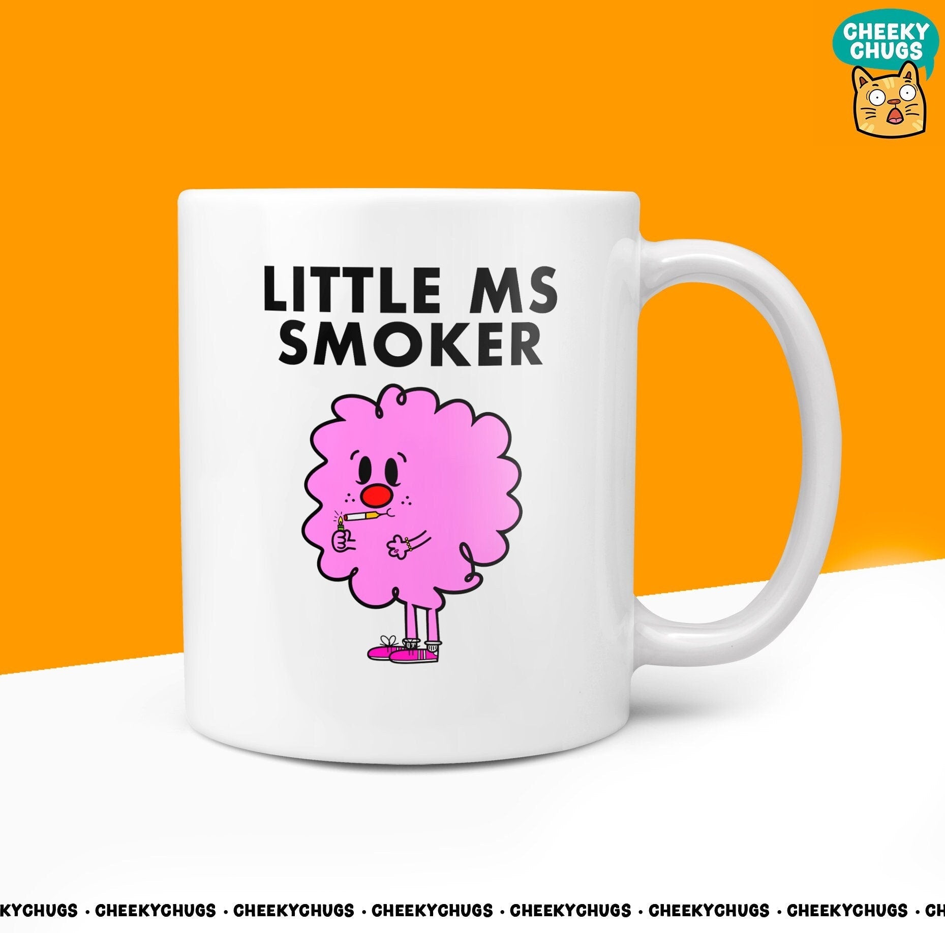 Novelty Little Ms SMOKER 10oz Coffee Mug - Gift For Her Miss Female Smoking Cigs Vape Fags Gifts Birthday Christmas Gym Workout Present - CheekyChugs
