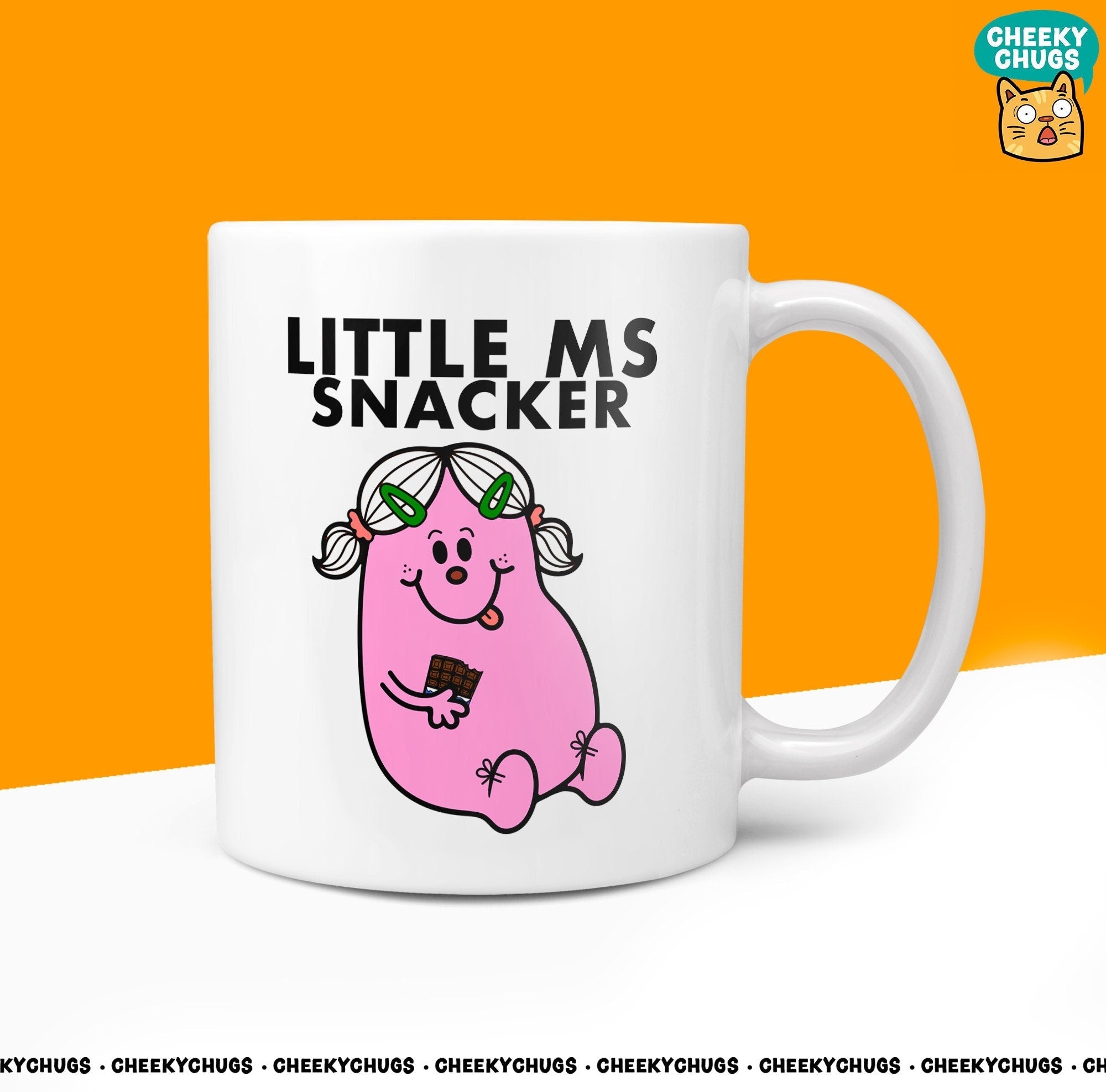 Novelty Little Ms SNACKER 10oz Coffee Mug - Gift for That Secret Office Snacker Family Member Miss Christmas Birthday - CheekyChugs