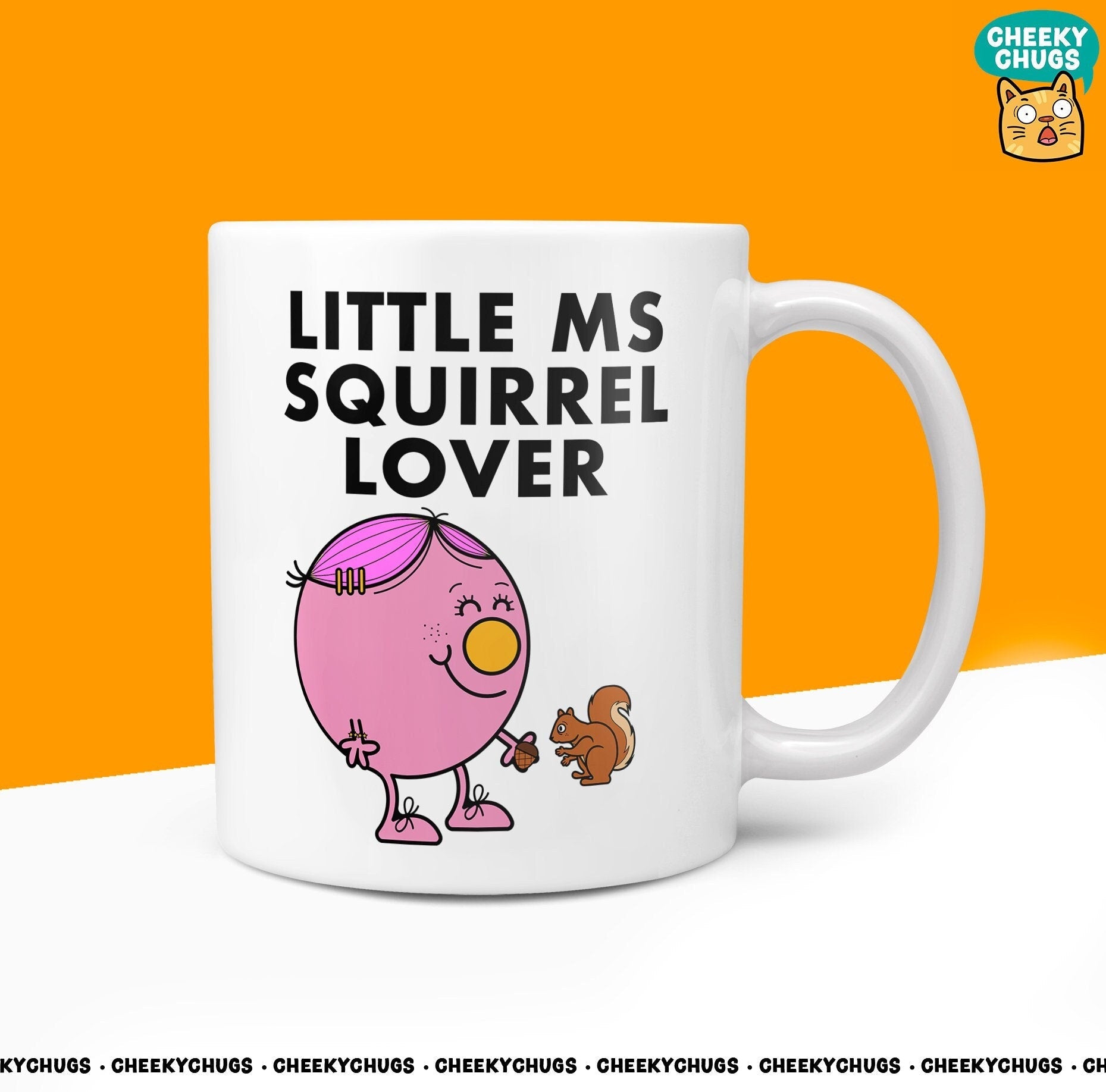 Novelty Little Ms SQUIRREL LOVER Mug Funny Miss Women Gift Secret Santa Present Ceramic Novelty Office Birthday Christmas 10oz Coffee Cup - CheekyChugs