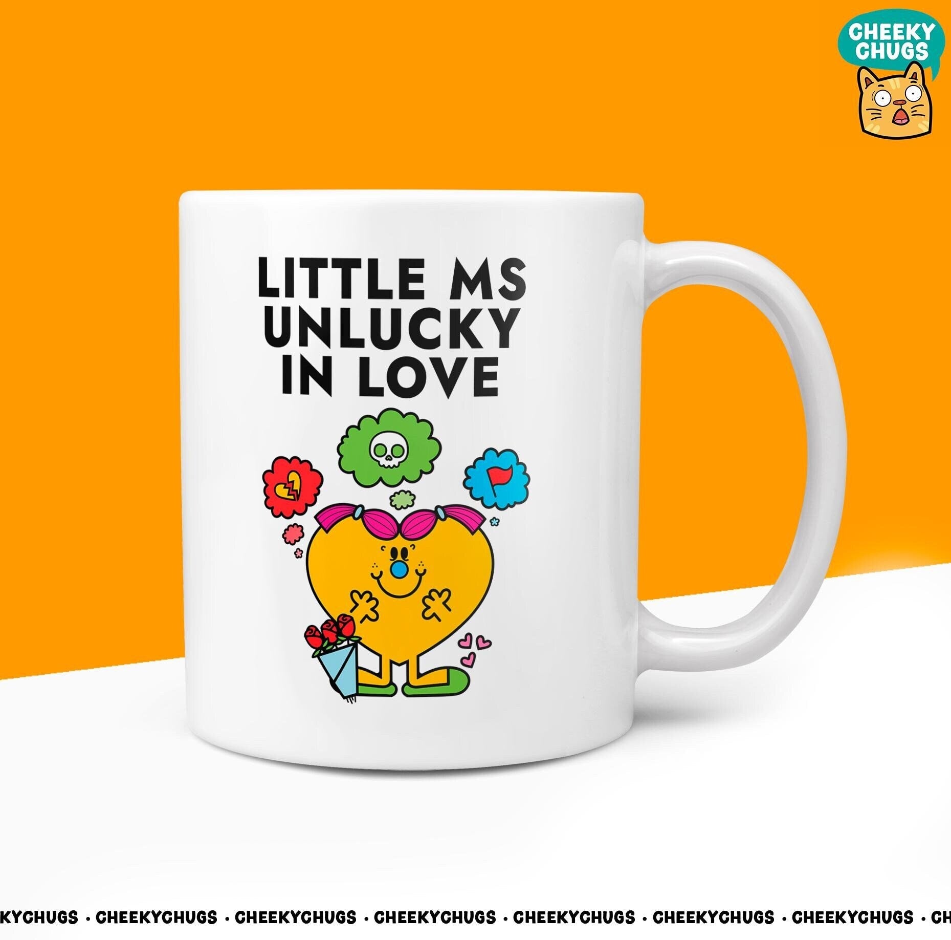 Novelty Little Ms UNLUCKY IN LOVE Mug Funny Women's Miss Her Gift Secret Santa Present Ceramic Parody Birthday Christmas Coffee Tea Cup - CheekyChugs
