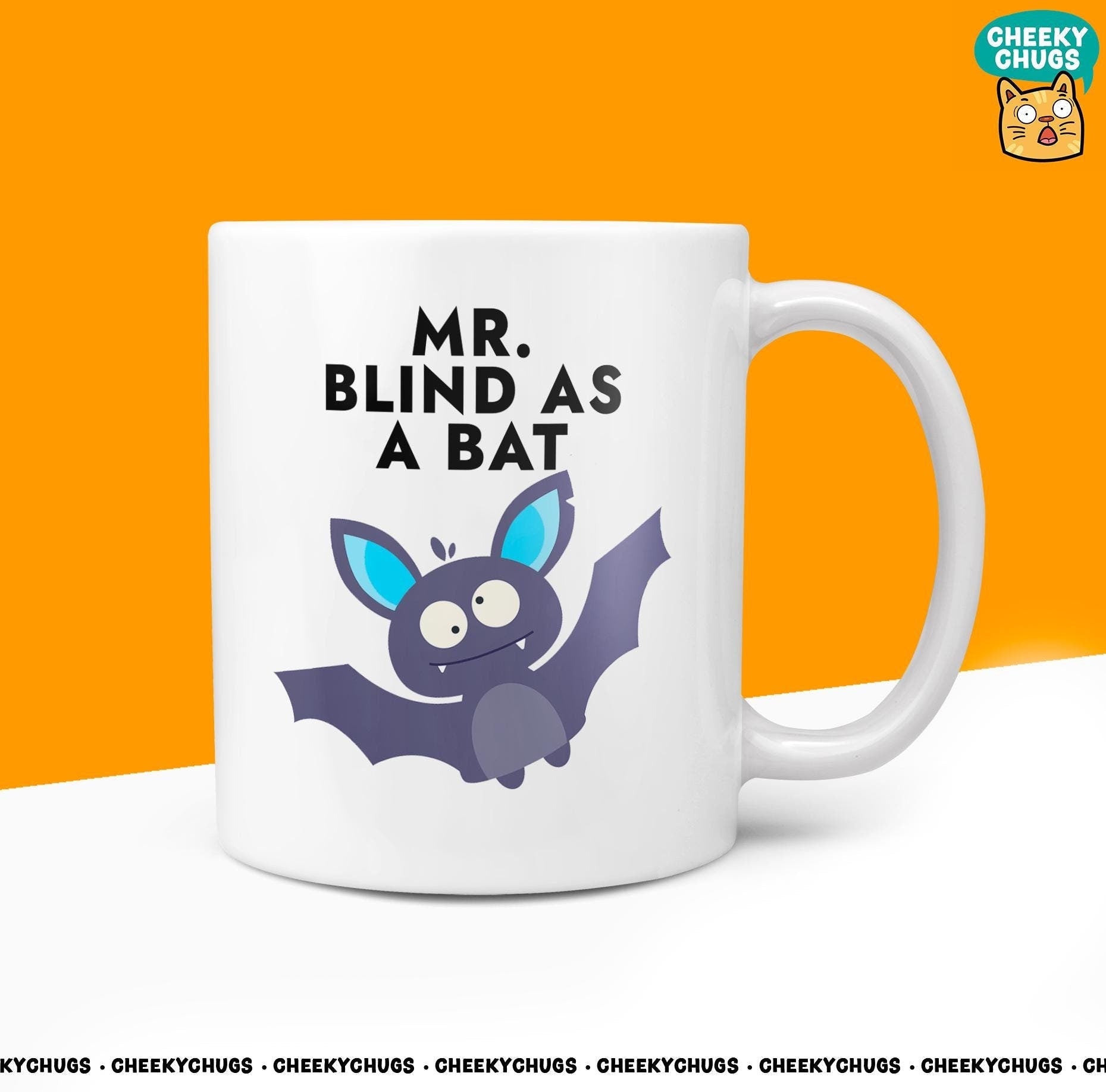 Novelty Mr BLIND AS A BAT Mug Funny Men Mr Him Gift Secret Santa Present Unique Ceramic Novelty Office Birthday Christmas Coffee Tea Cup - CheekyChugs