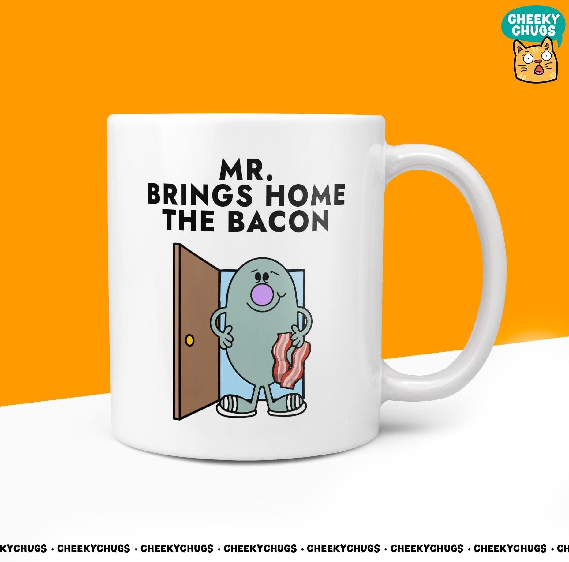 Novelty Mr BRINGS HOME The BACON Mug Funny Men Him Man Gift Secret Santa Present Ceramic Novelty Parody Birthday Christmas Cup - CheekyChugs