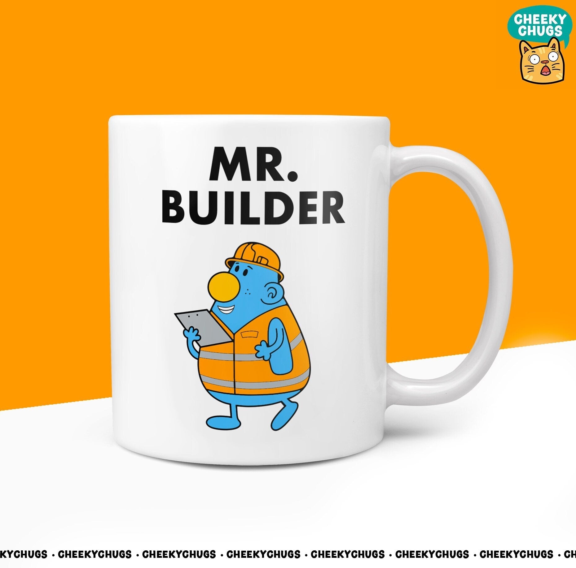 Novelty Mr BUILDER Mug Funny Men Mr Him Gift Secret Santa Present Unique Ceramic Novelty Office Birthday Christmas 10oz Coffee Tea Cup - CheekyChugs