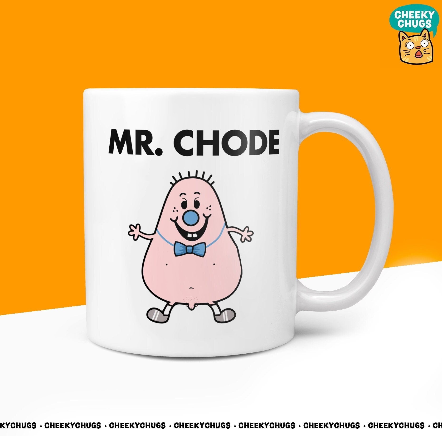 Novelty MR CHODE Mug Funny Men Mr Him Gift Secret Santa Present Unique Penis Ceramic Novelty Office Birthday Christmas 10oz Coffee Tea Cup - CheekyChugs