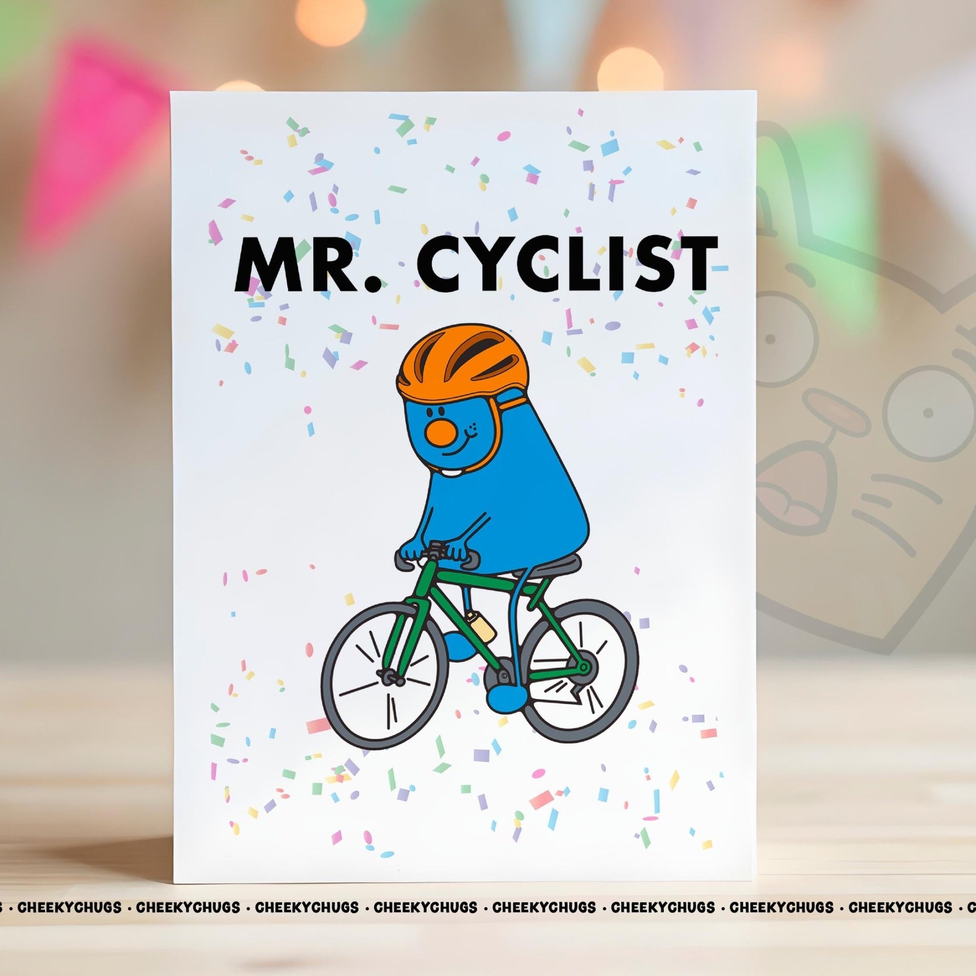 Novelty MR CYCLIST Greeting Card For Him Men 21st 30th 40th 50th 60th Friend Family Dad Birthday Christmas Card - CHUGS - 094 - CheekyChugs