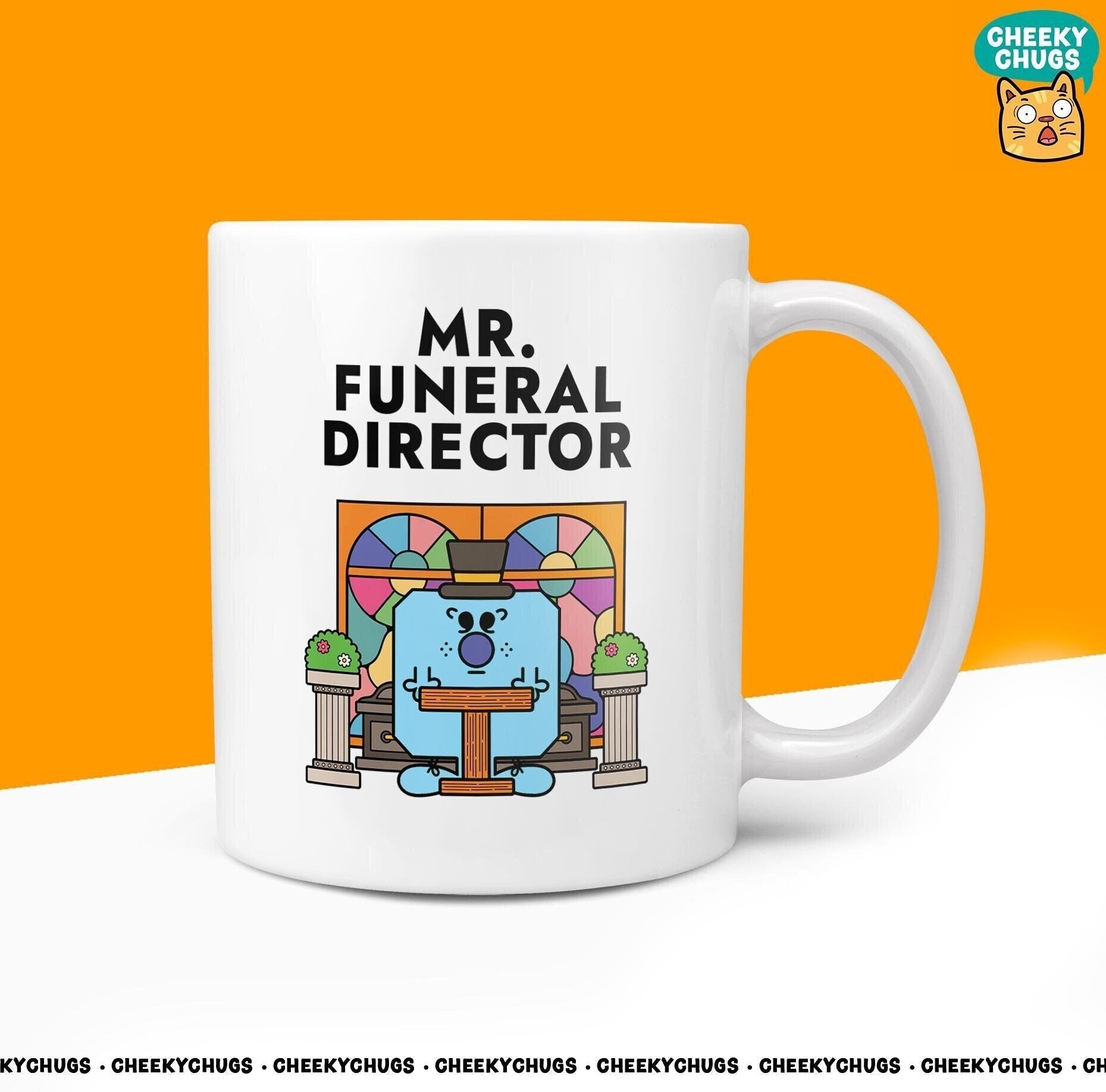 Novelty MR FUNERAL DIRECTOR Mug Funny Men Mr Him Gift Secret Santa Present Unique Ceramic Novelty Office Birthday Christmas Coffee Tea Cup - CheekyChugs