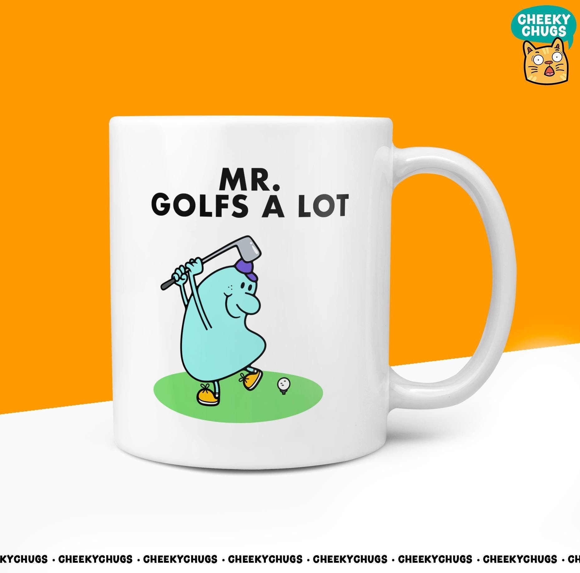 Novelty Mr GOLFS A LOT Mug Funny Men Him Gift Secret Santa Present Unique Ceramic Novelty Office Birthday Christmas 10oz Coffee Tea Cup - CheekyChugs