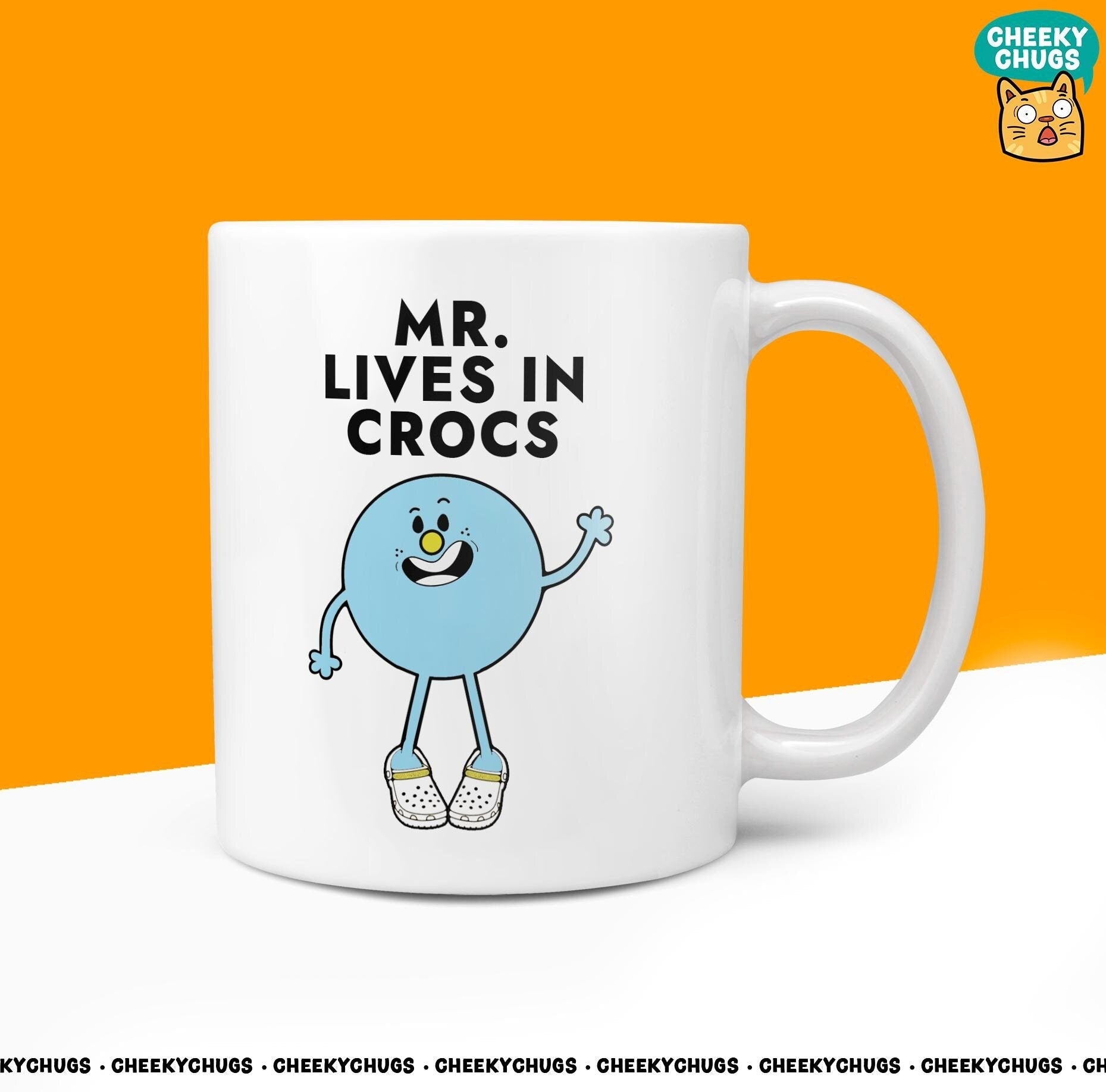 Novelty MR LIVES in CROCS Mug Funny Men Him Gift Secret Santa Present Unique Ceramic Novelty Office Birthday Christmas 10oz Coffee Tea Cup - CheekyChugs