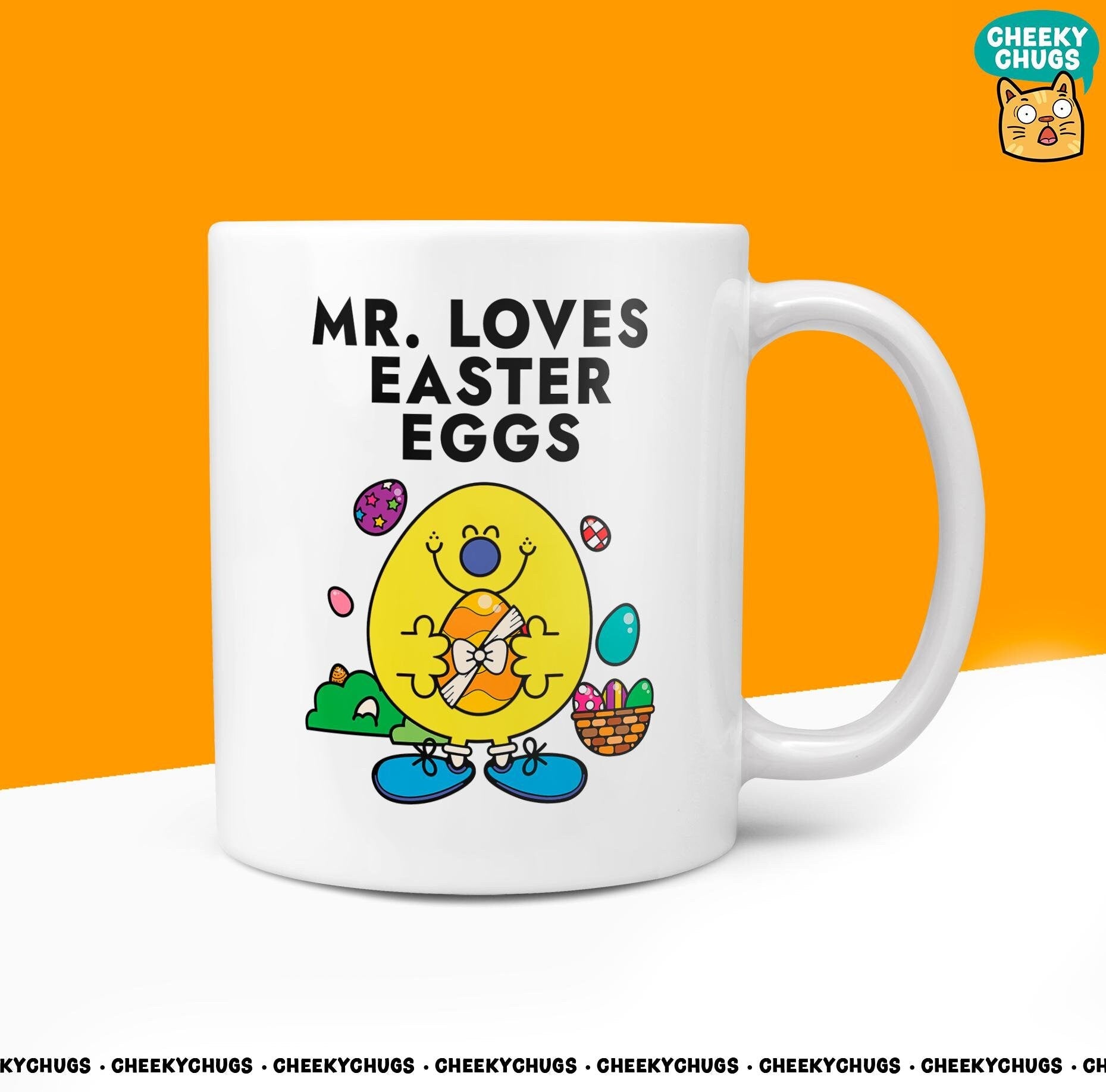 Novelty Mr LOVES EASTER EGGS Mug Funny Men Mr Him Gift Secret Santa Present Unique Ceramic Novelty Office Birthday Christmas Coffee Tea Cup - CheekyChugs