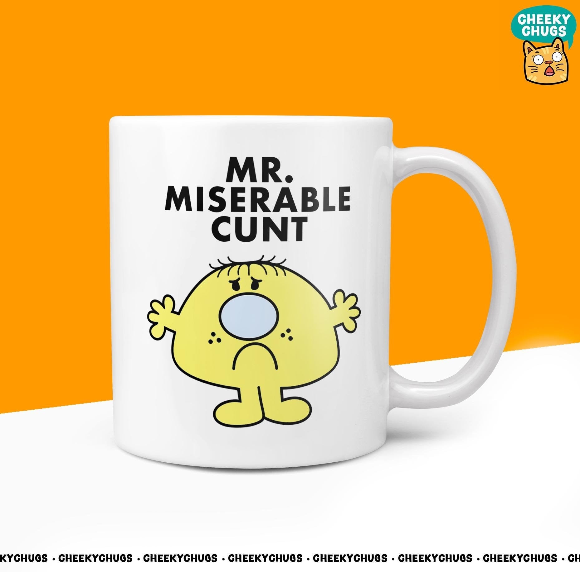 Novelty MR MISERABLE CUNT Mug Funny Men Mr Him Gift Secret Santa Present Unique Ceramic Novelty Office Birthday Christmas Coffee Tea Cup - CheekyChugs