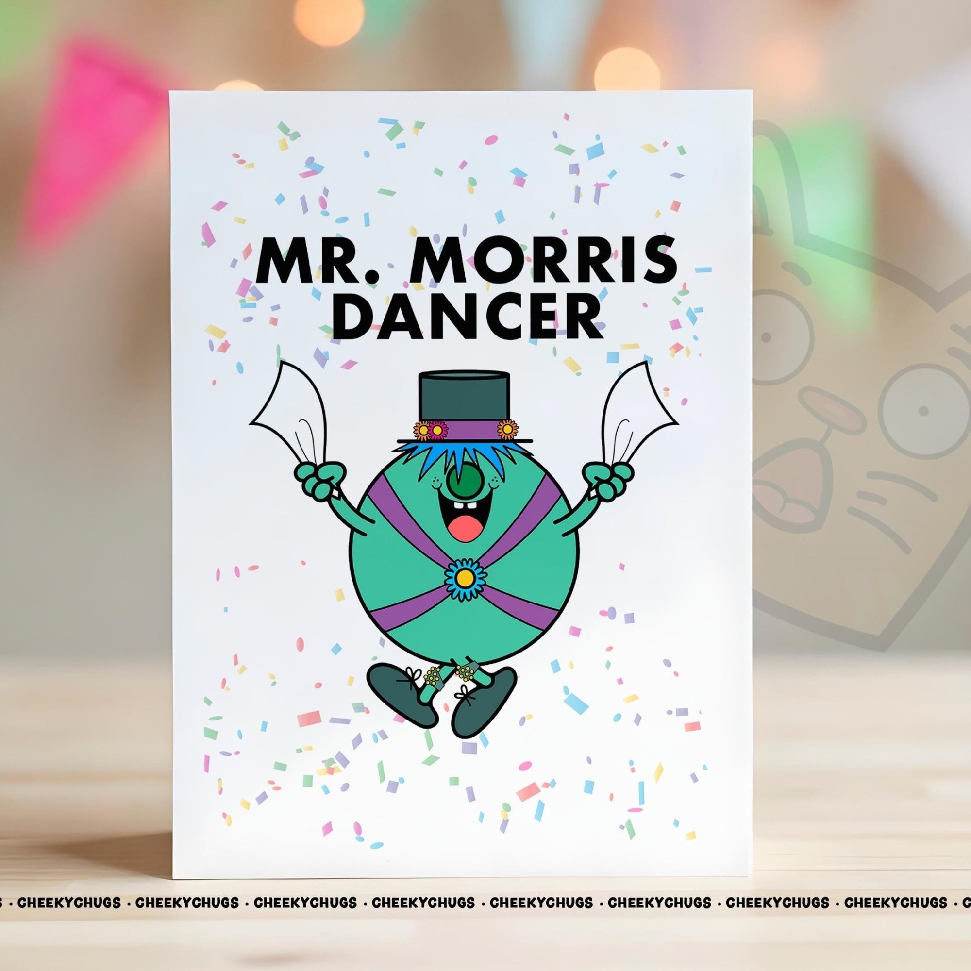 Novelty Mr MORRIS DANCER Greeting Card For Him Men 21st 30th 40th 50th 60th Friend Family Dad Birthday Christmas Card - CHUGS - 059 - CheekyChugs