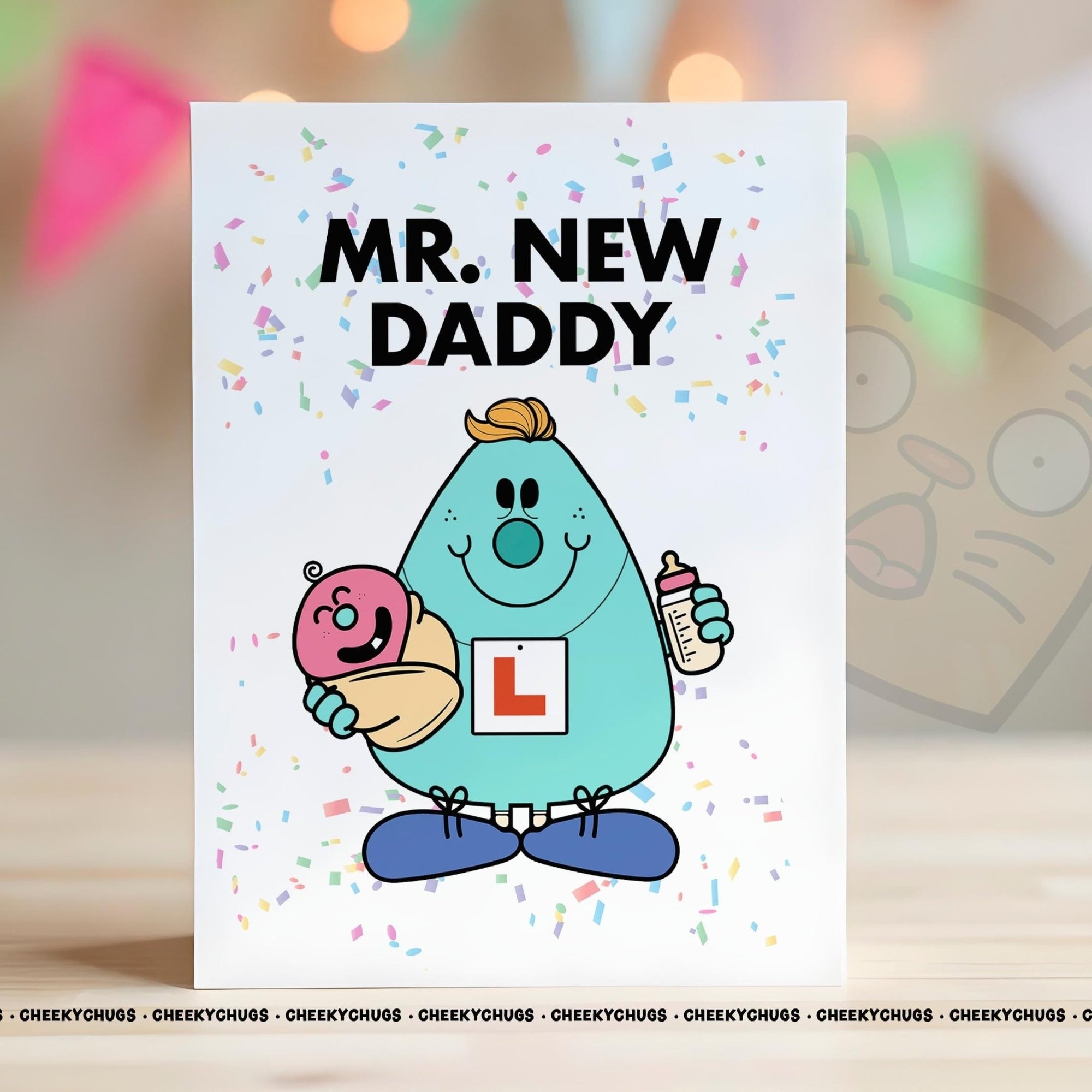 Novelty Mr New DADDY Greeting Card For Him Men Friend Family Baby Child Children Wetting Baby Head - CRD - CHUGS - 033 - CheekyChugs