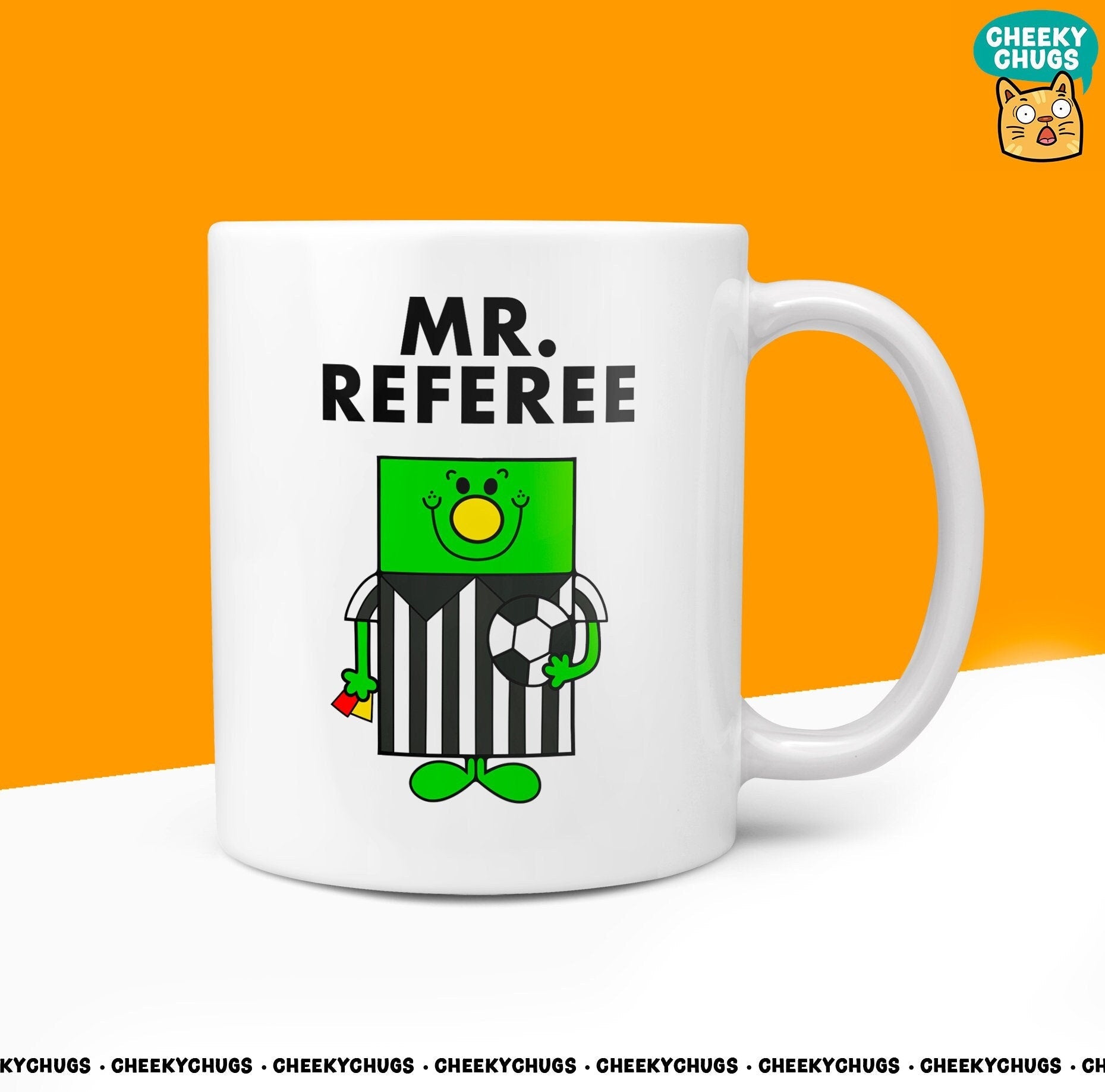 Novelty MR REFEREE Men's Football Ref Merchandise Boys Men Gift For Him FC Gifts 10oz Coffee Tea Mug - CheekyChugs