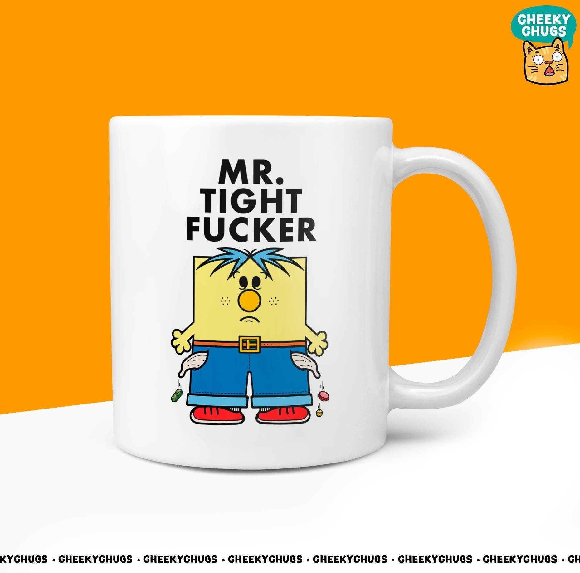 Novelty MR TIGHT FUCKER Mug Funny Him Men Male Gift Secret Santa Present Unique Ceramic Novelty Office Birthday Christmas 10oz Tea Cup - CheekyChugs