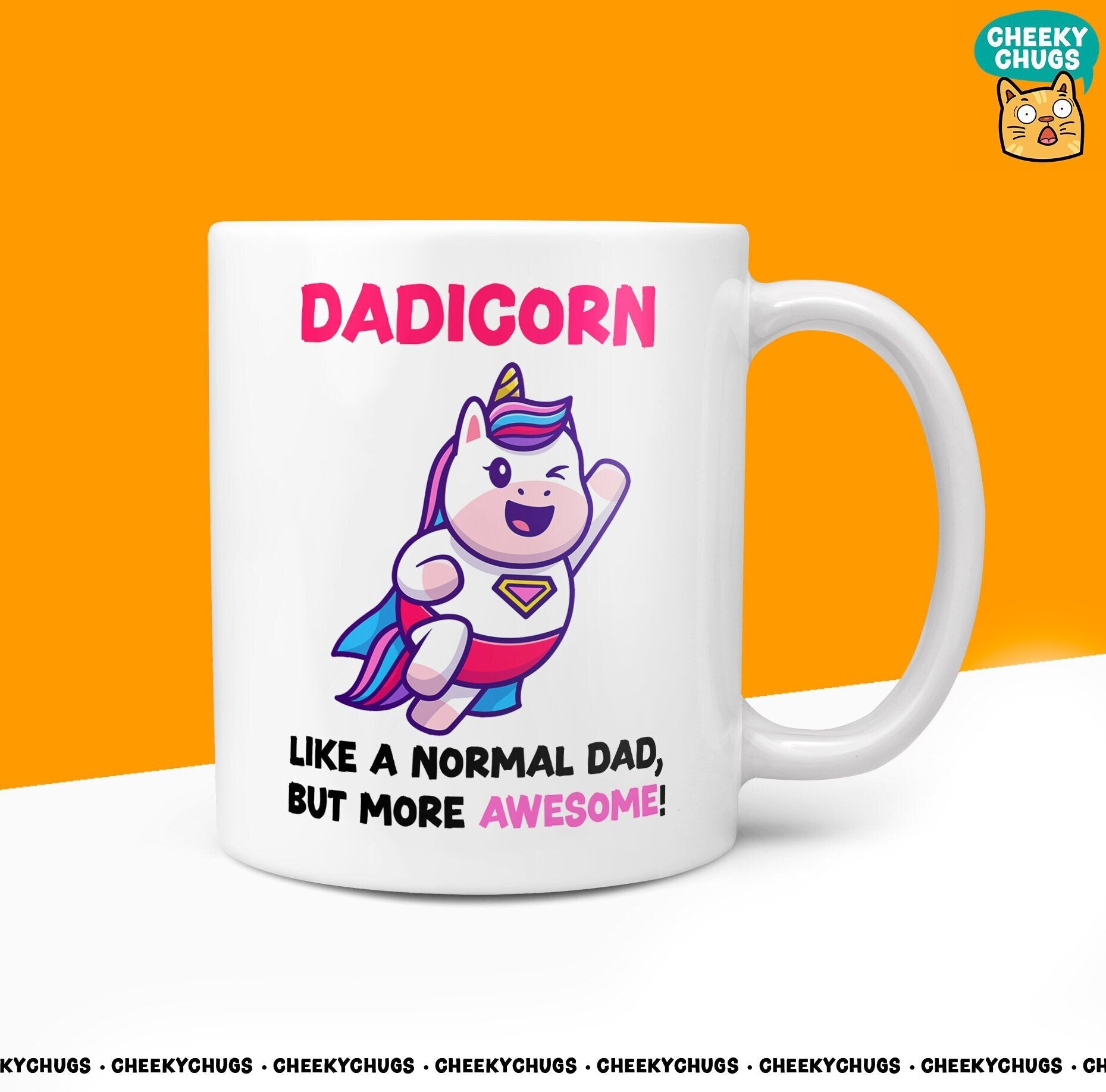 Unicorn Gift For DAD - Dadicorn Like A Normal DAD But More Awesome Daddy Fathers Day Christmas Novelty 10oz Coffee Tea Mug - CheekyChugs