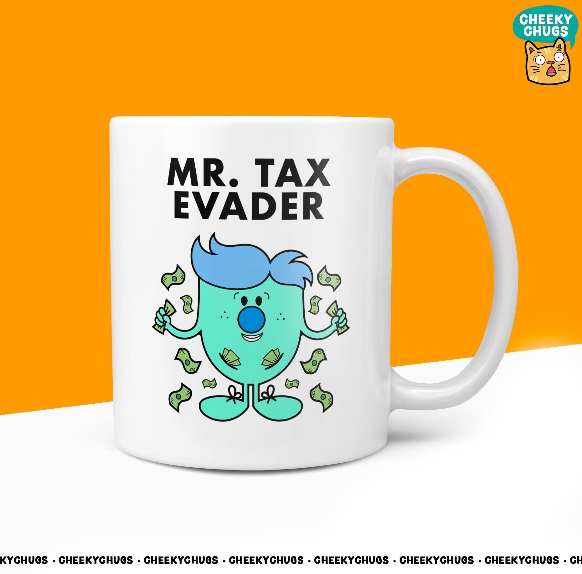 Unique MR TAX EVADER Mug - Funny Mens Gift for Business Accountant Funny Men Him - Secret Santa Birthday Christmas - 10oz Ceramic Cup - CheekyChugs