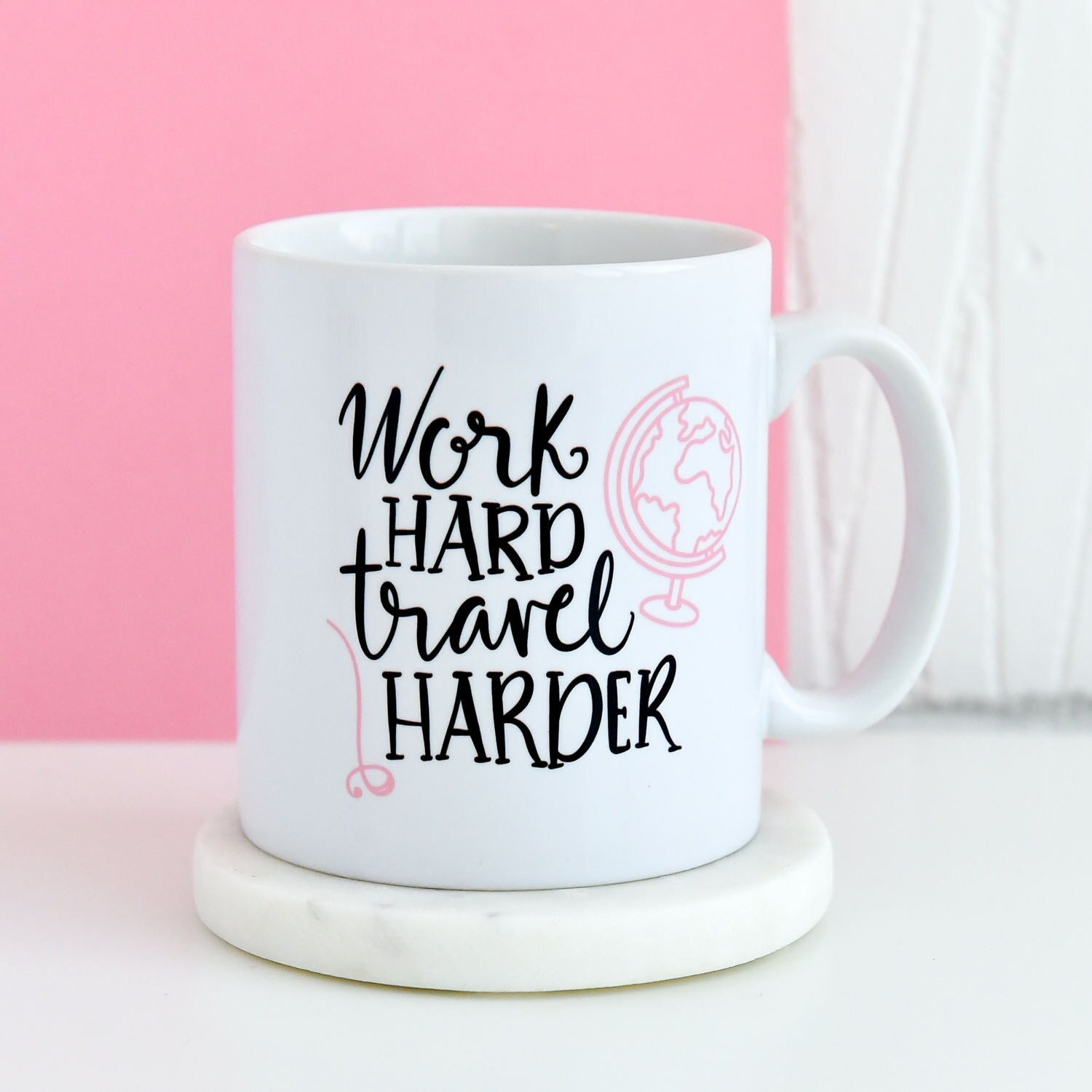 Work Hard Travel Harder Mug | Inspirational Quote Mug, Gifts For Him, Unique Mug, Motivational Vacation, Gift Present Mugs, Gifts For Her - CheekyChugs